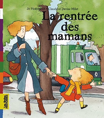 La rentrée des mamans 9782747035651