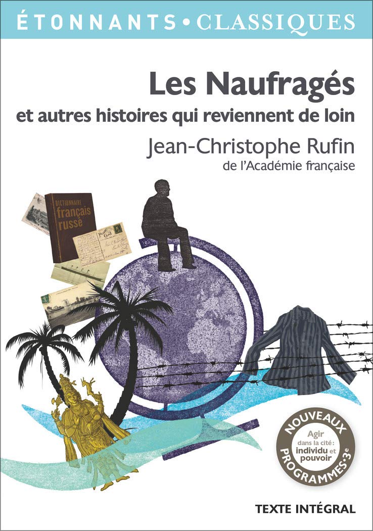 Les Naufragés et autres histoires qui reviennent de loin 9782081375437