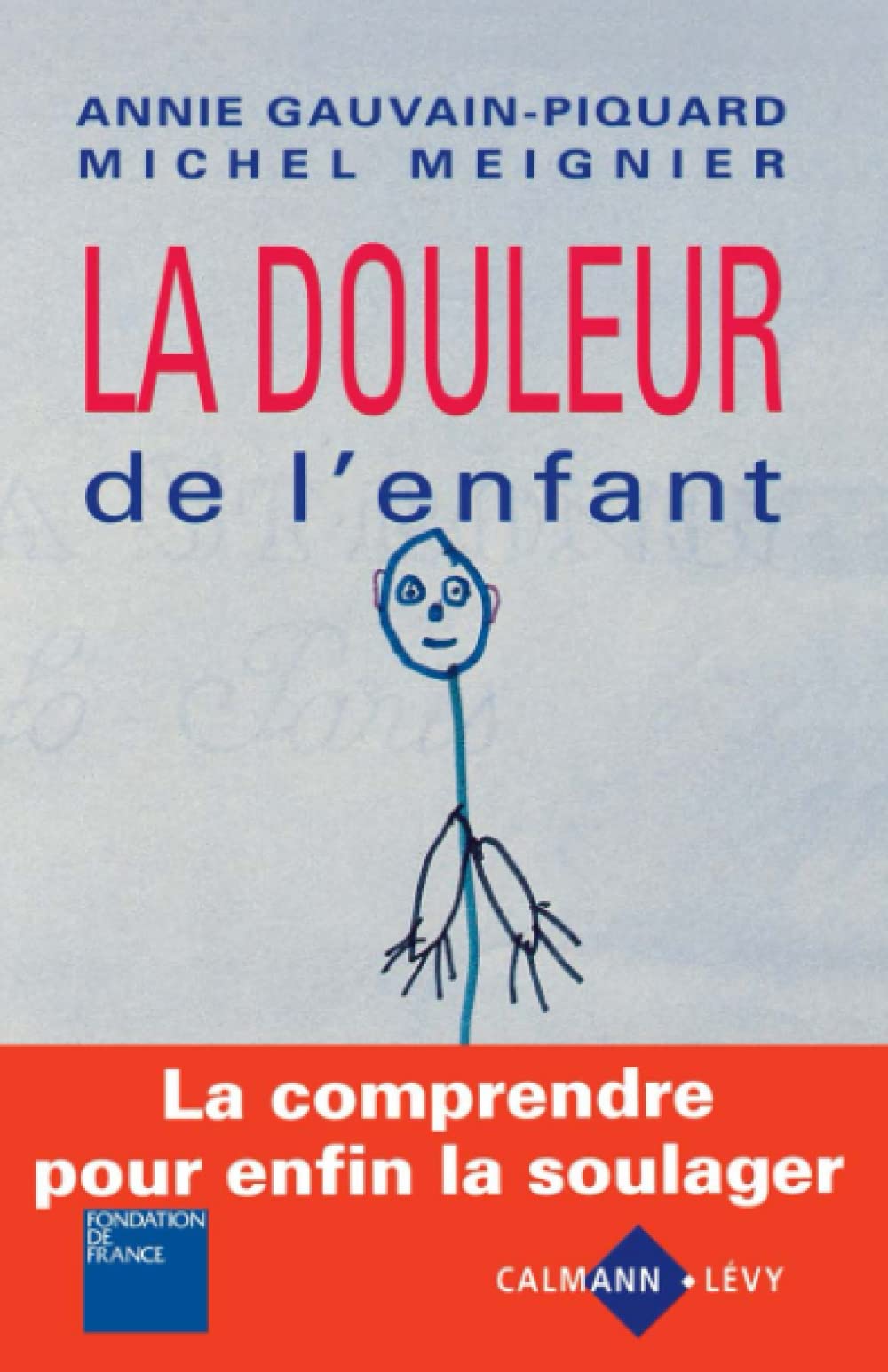 La Douleur de l'enfant 9782702121962