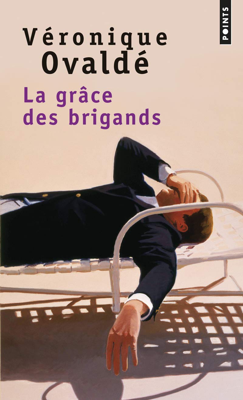 La Grâce des brigands 9782757843086
