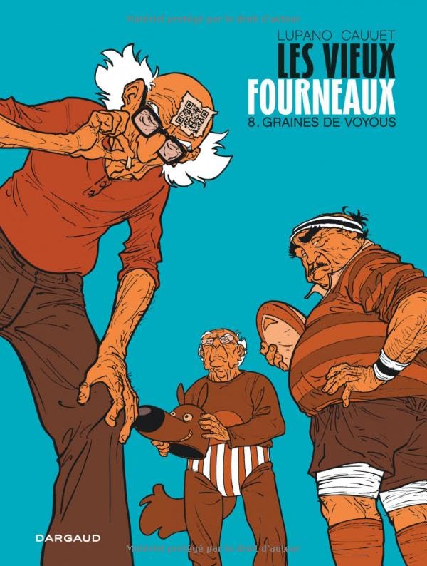 Les Vieux Fourneaux - Tome 8 - Graines de voyous 9782505124924
