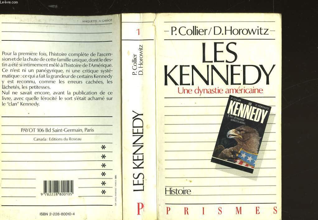 Les Kennedy: Une dynastie américaine 9782228800105