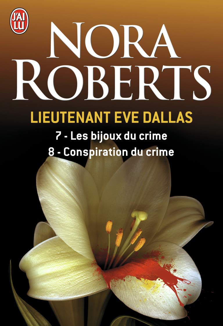 Lieutenant Eve Dallas - Les bijoux du crime - Conspiration du crime 9782290025031