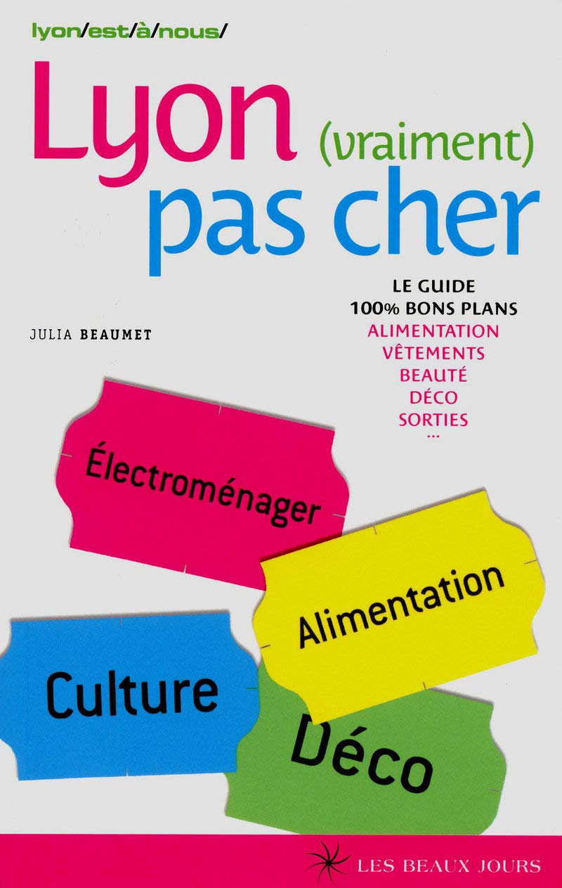 Lyon (vraiment) pas cher 9782351790687