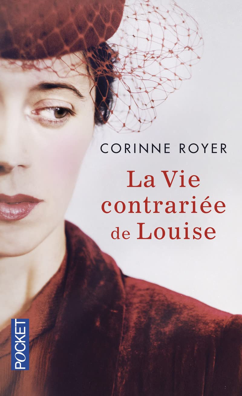 La Vie contrariée de Louise 9782266241083