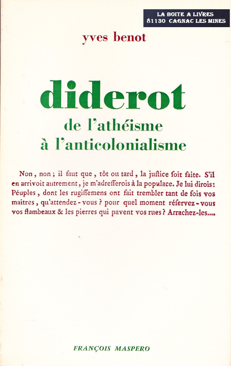 Diderot, de l'athéisme à l'anticolonialisme. 