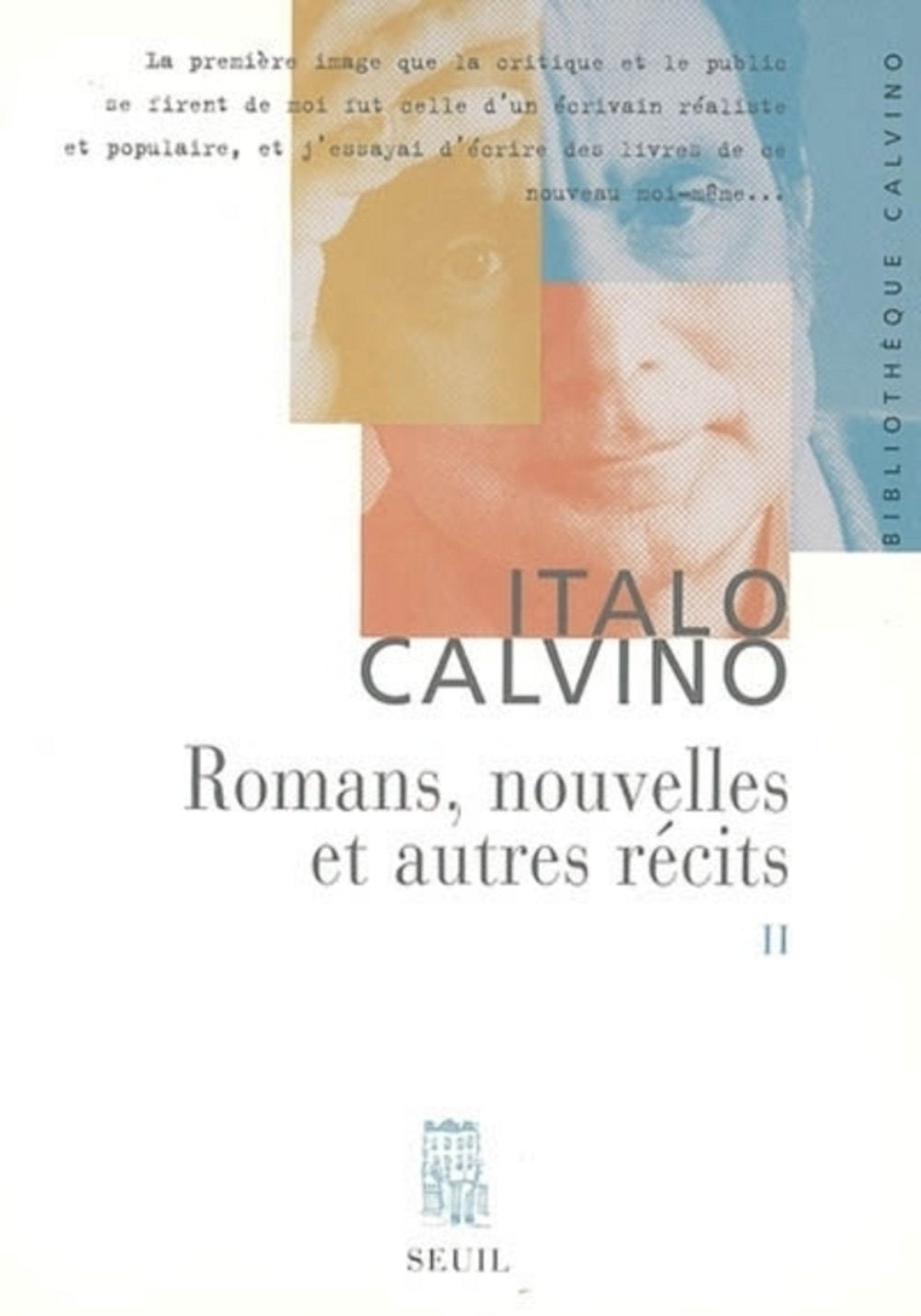 Romans, nouvelles et autres récits: Tome 2 9782020790451