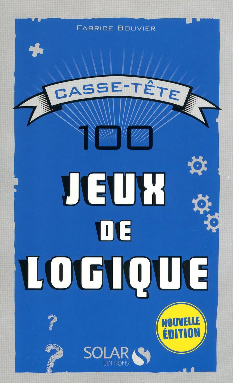 100 jeux de logique NE - casse-tête 9782263054464