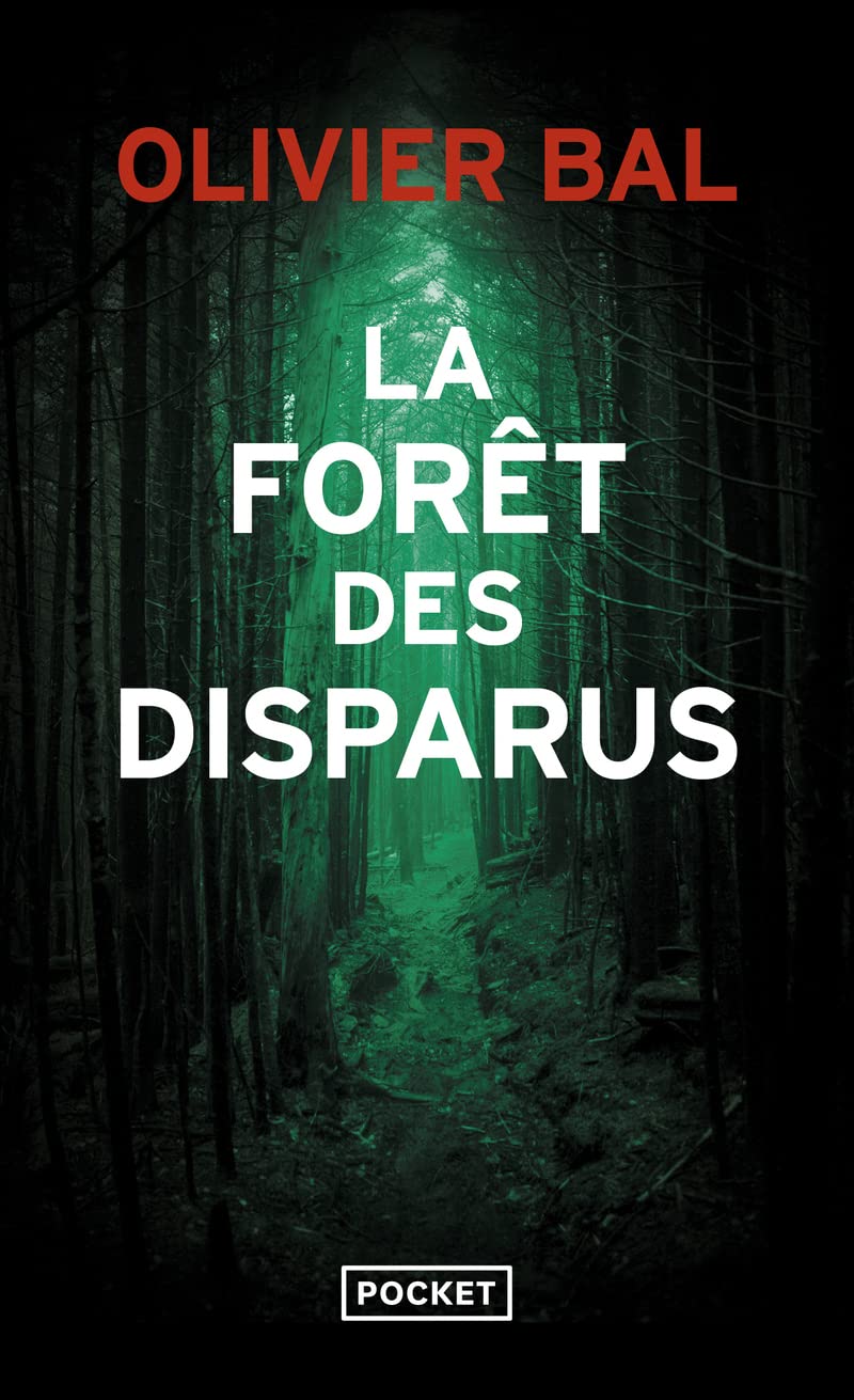 La Forêt des disparus 9782266322942