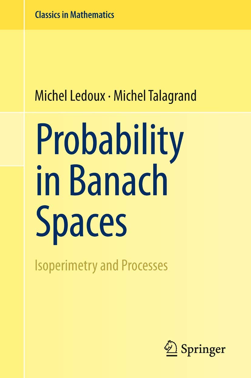 Probability in Banach Spaces: Isoperimetry and Processes 9783642202117