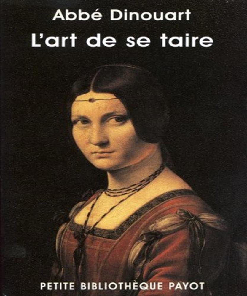L'art de se taire: Principalement en matière de religion 9782228906319