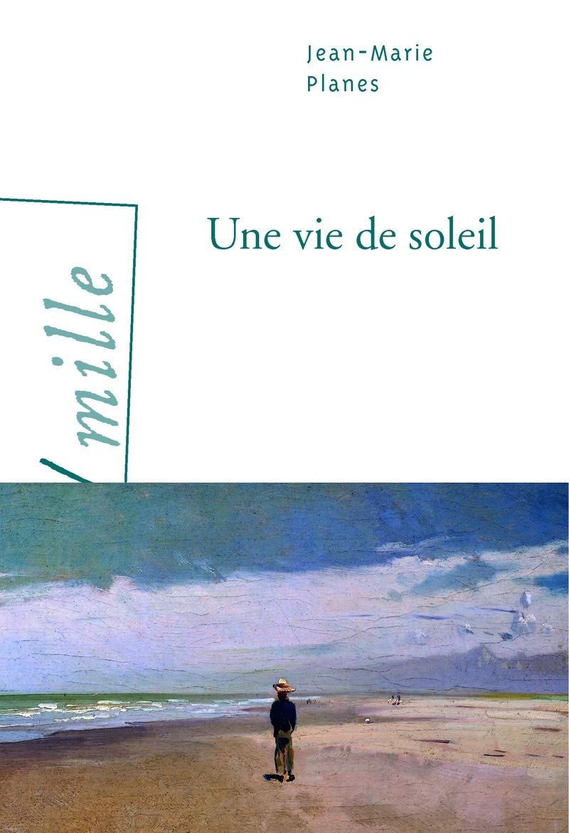 Une vie de soleil 9782363081780