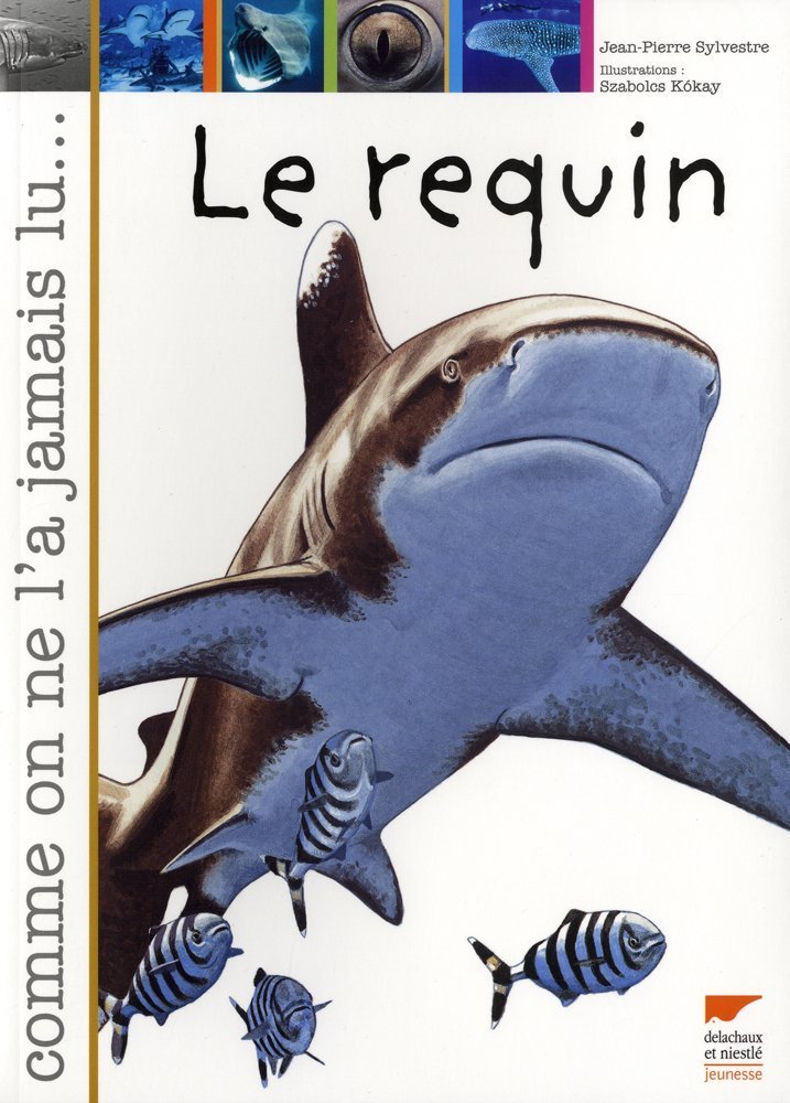 Le requin 9782603016206