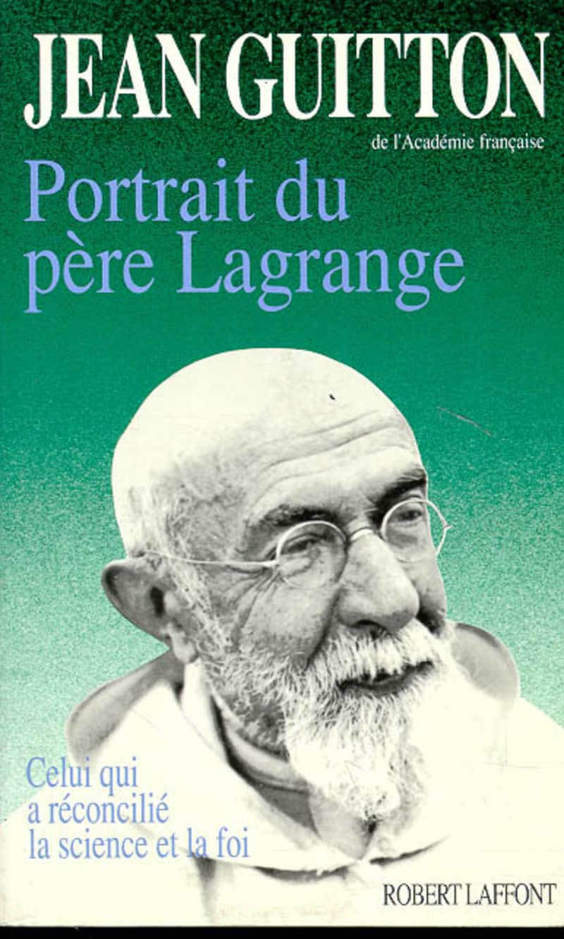 Portrait du père Lagrange 9782221068090