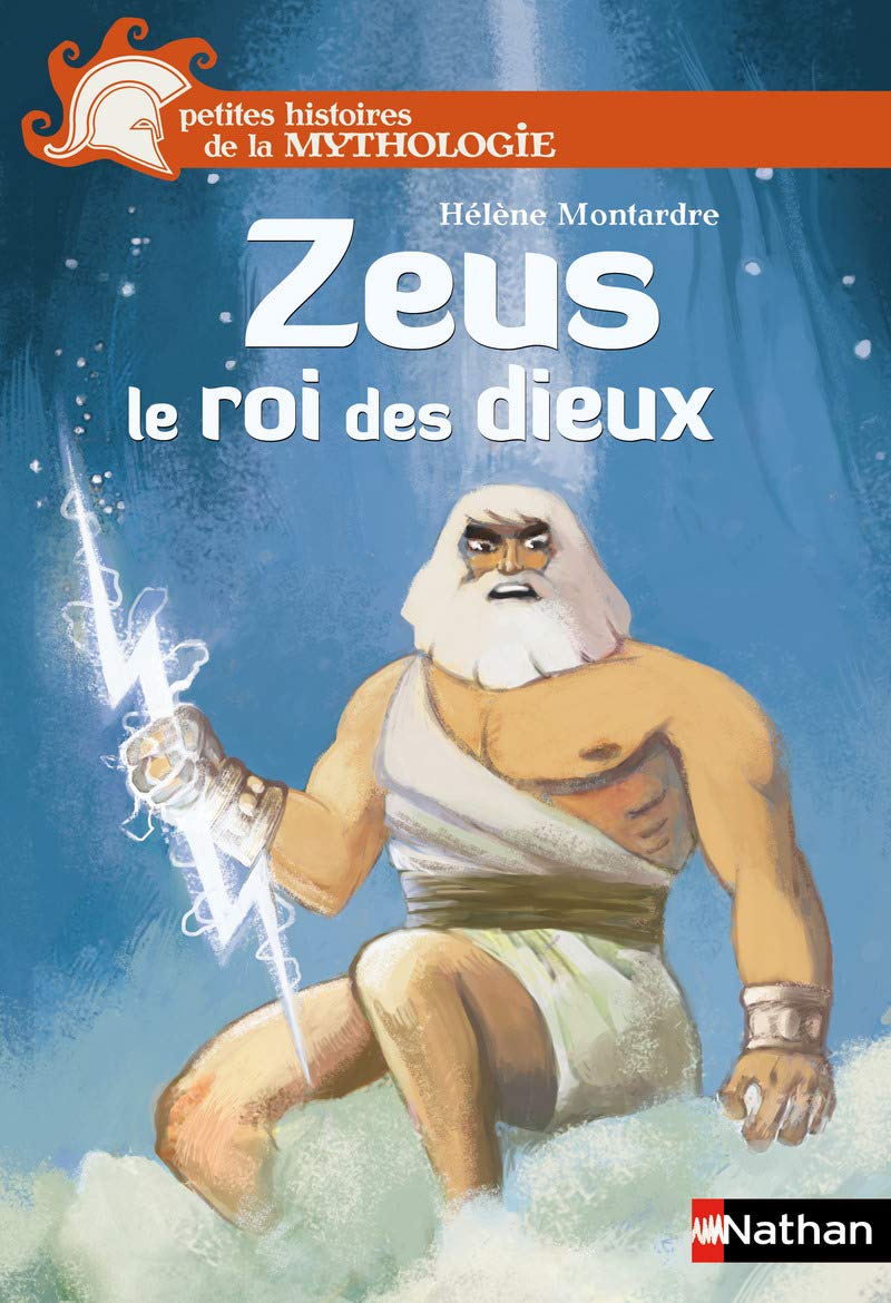 Zeus le roi des dieux 9782092544365