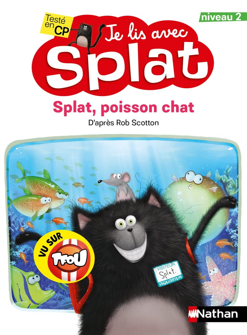Je lis avec Splat : Splat, poisson chat - Niveau 2 - Dès 6 ans 9782092496398