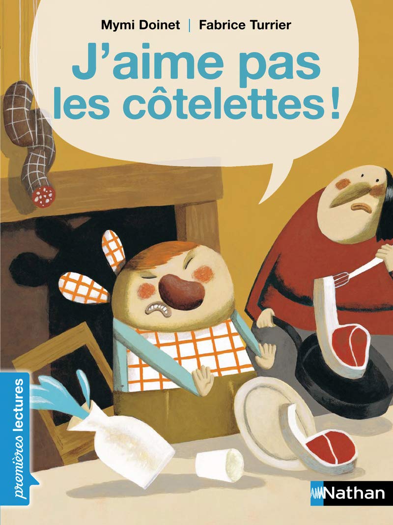 J'aime pas les côtelettes ! - Premières Lectures CP Niveau 2 - Dès 6 ans: Niveau - Je commence à lire 9782092517741