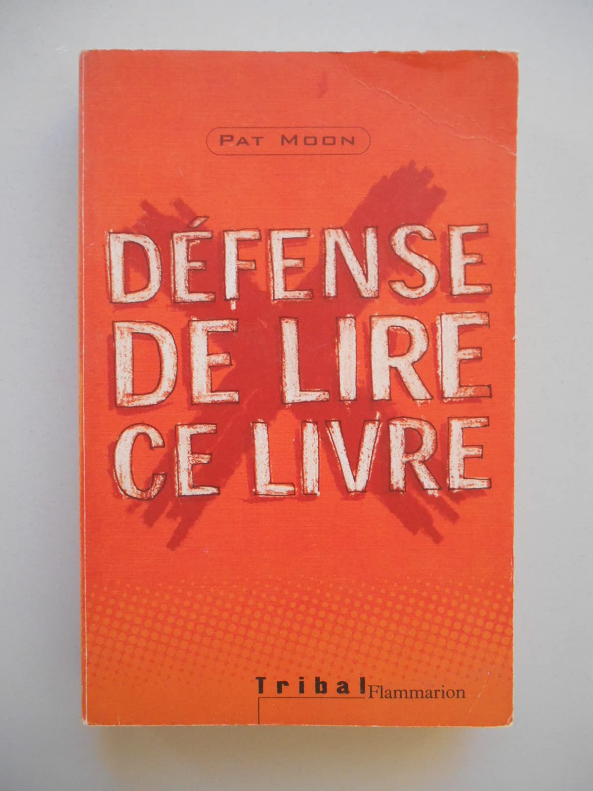 Défense de lire ce livre 9782081614499