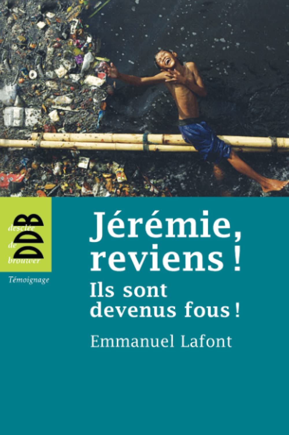 Jérémie, reviens ! 9782220064697