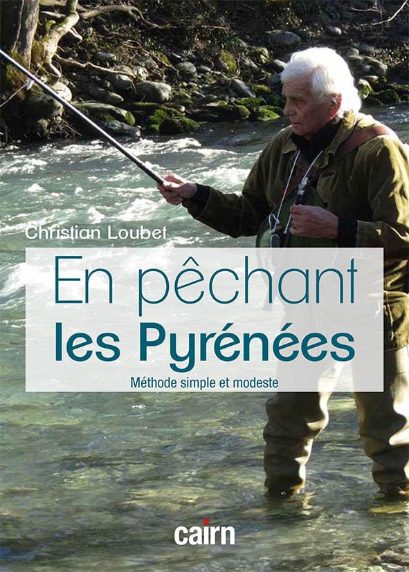 En pêchant les Pyrénées 9782350686882