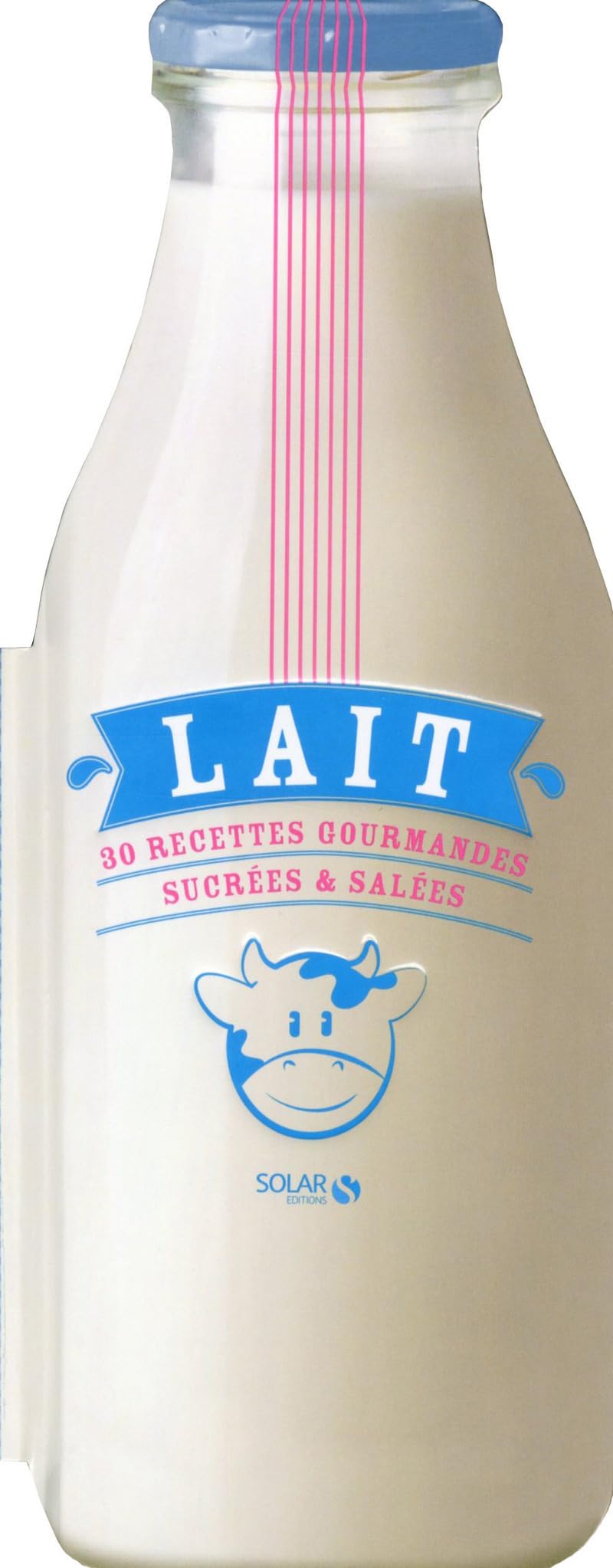 Lait Forme découpée 9782263064999