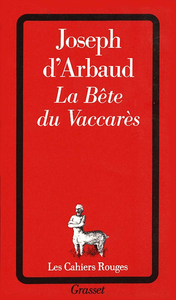 La Bête du Vaccarès 9782246176831