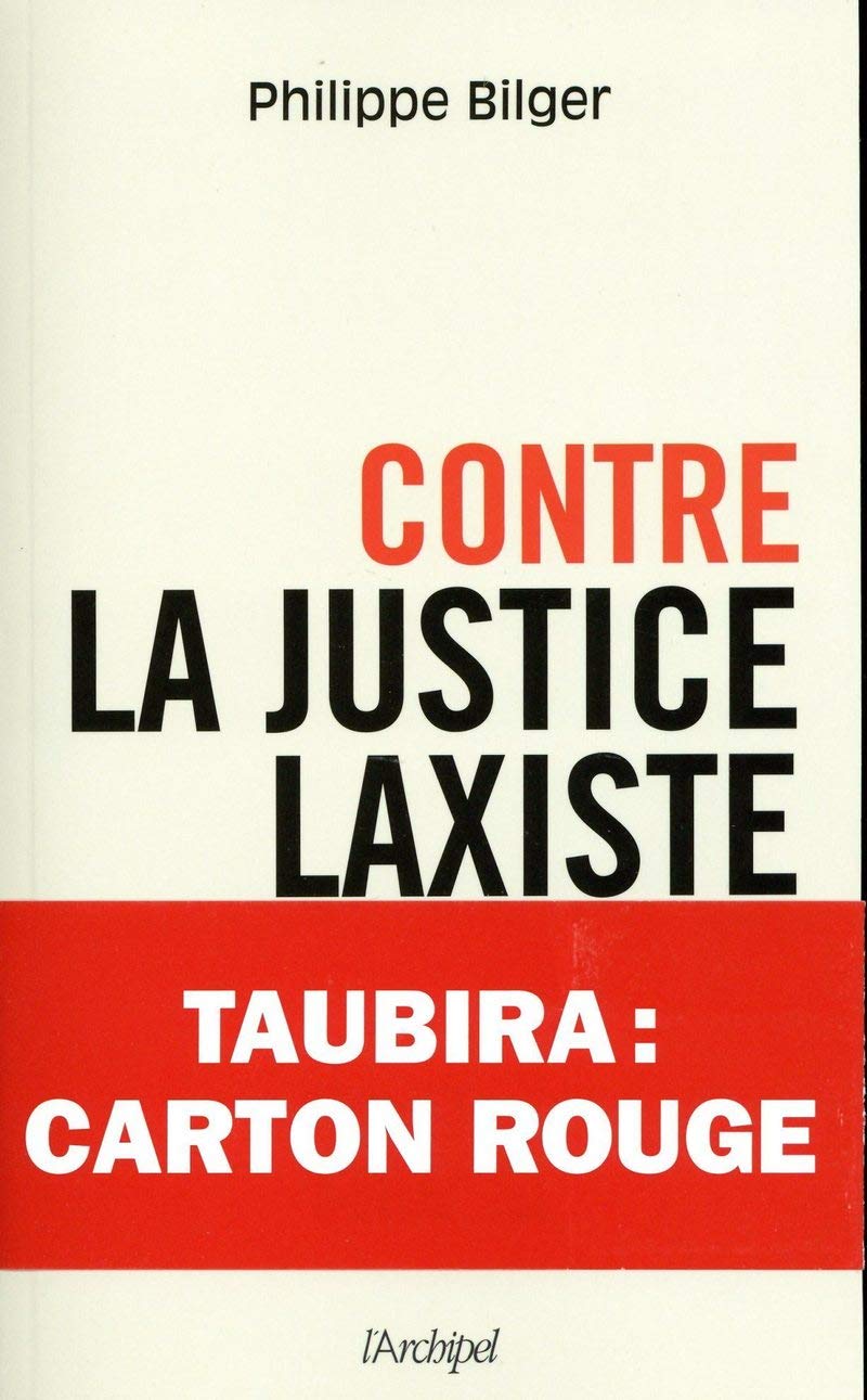 Contre la justice laxiste 9782809814330