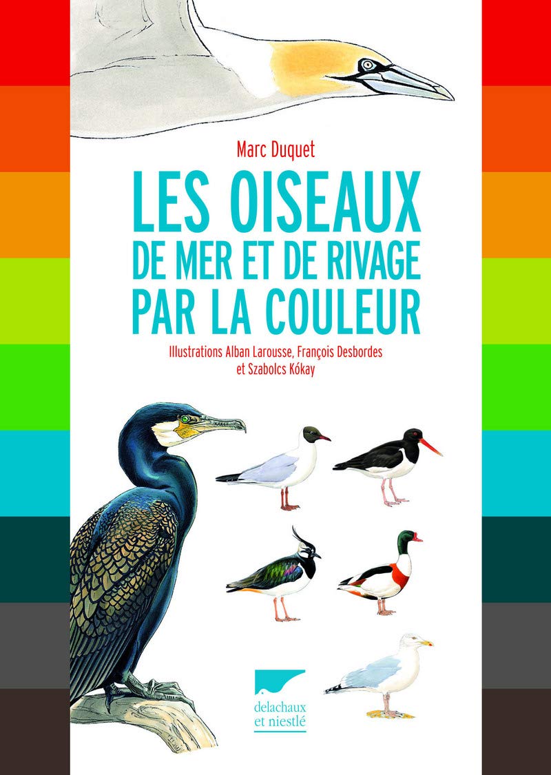 Les Oiseaux de mer et de rivage par la couleur 9782603019429