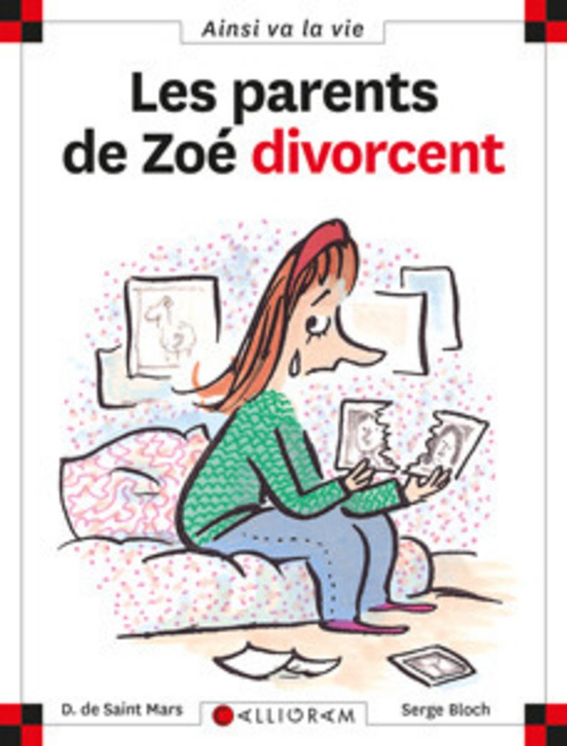 Les parents de Zoé divorcent 9782884450607