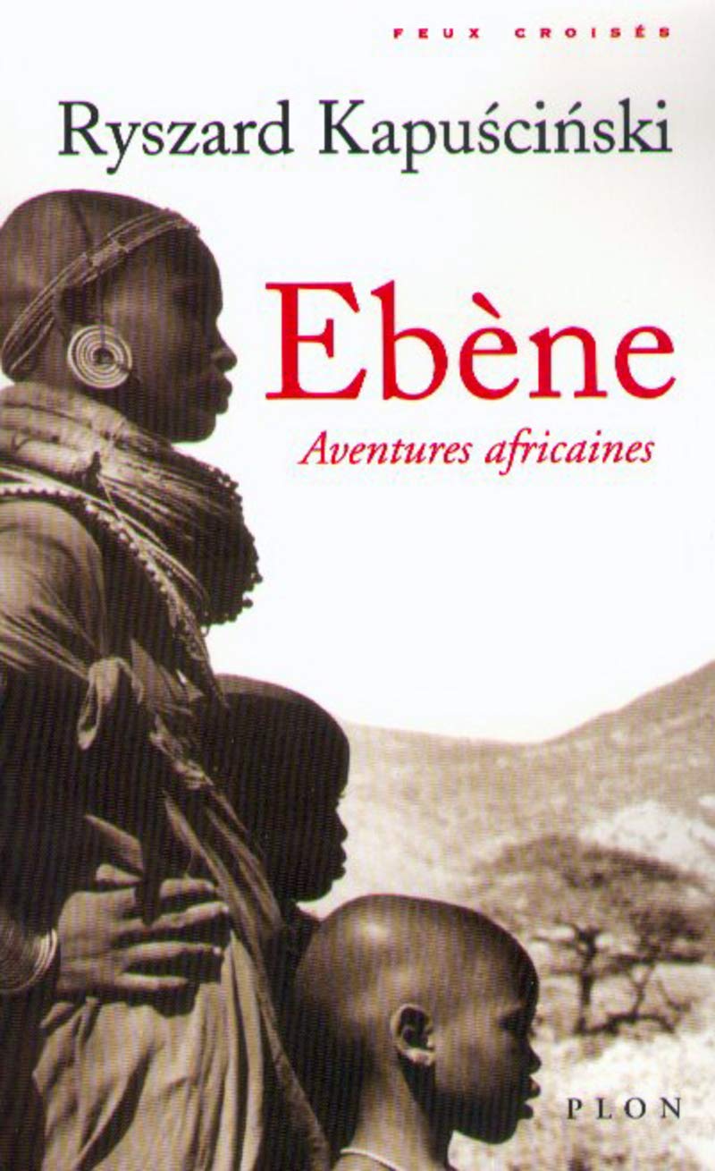 Ebène : Aventures africaines 9782259191630