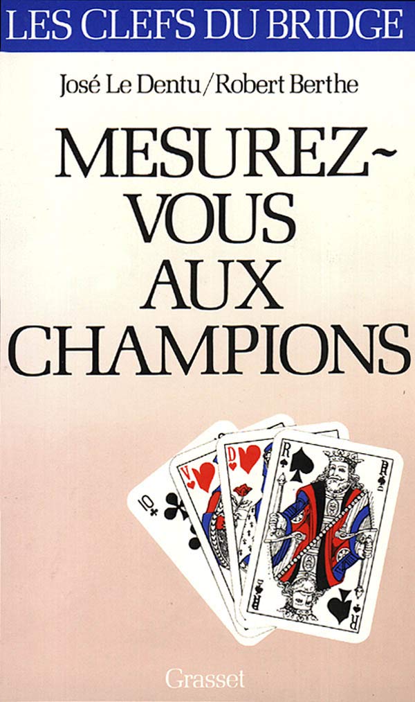 Mesurez-vous aux champions 9782246413219