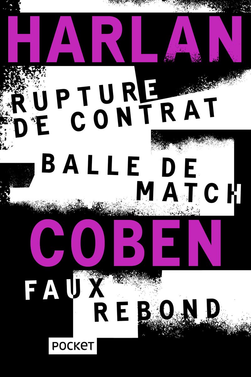 Rupture de contrat / Balle de match / Faux rebond - COLLECTOR 9782266290197