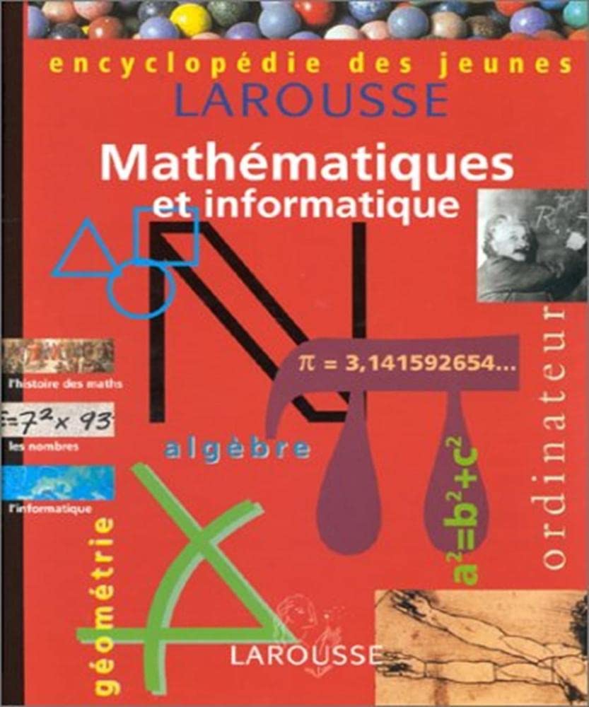 Encyclopédie des jeunes: Mathématiques et informatique 9782036524132
