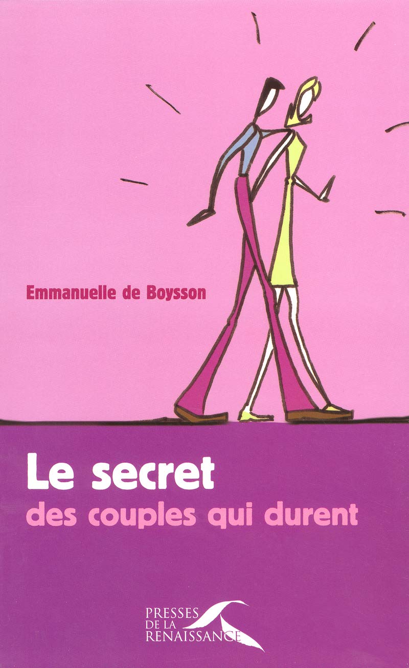 Le secret des couples qui durent 9782750901158