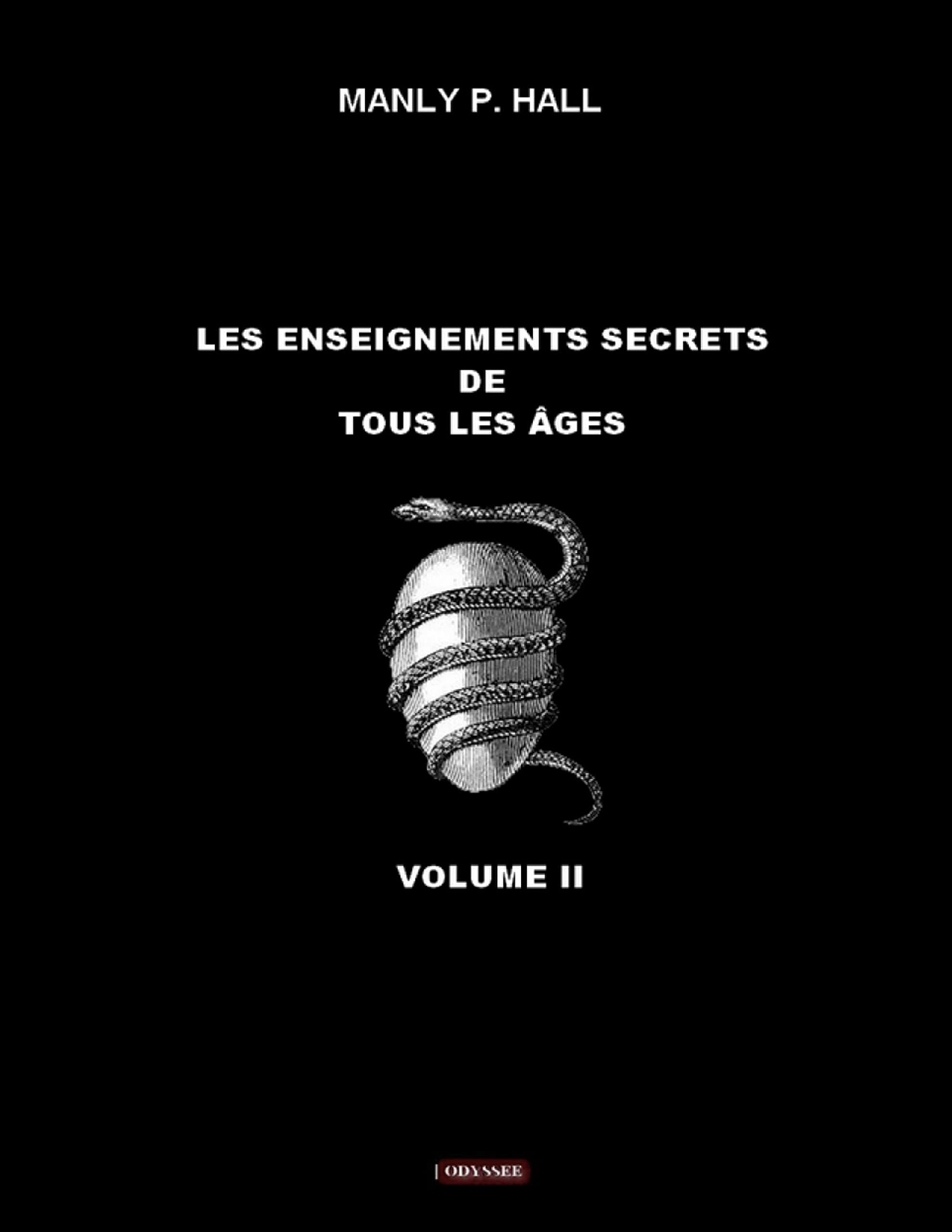 Les enseignements secrets de tous les âges: Volume II 9782492378317