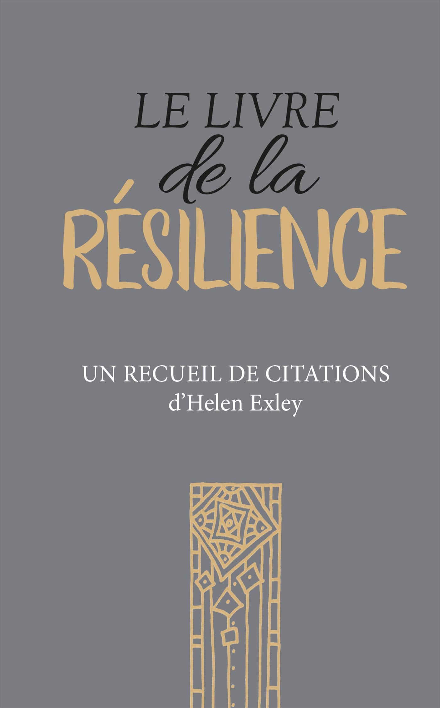 LE LIVRE DE LA RESILIENCE 9782873889494