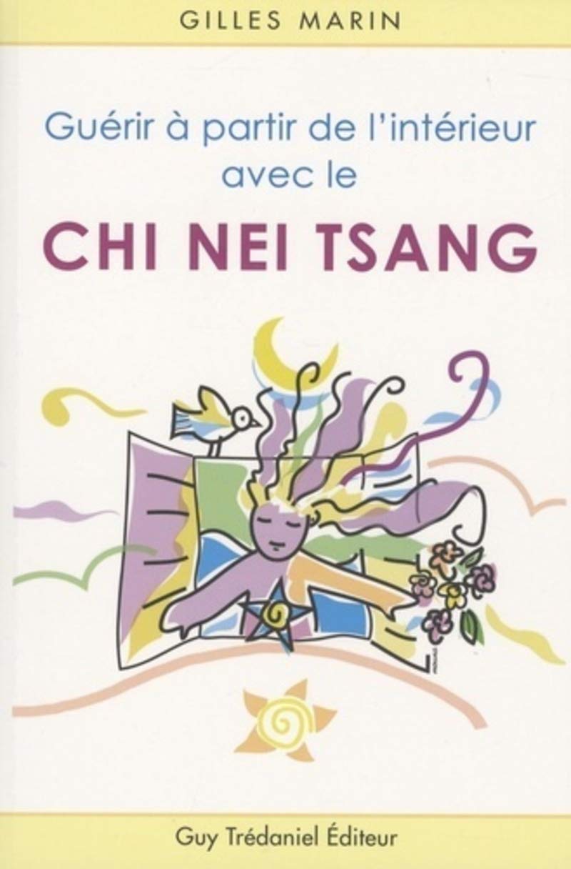 Guérir à partir de l'intérieur avec le Chi Nei Tsang 9782844458896