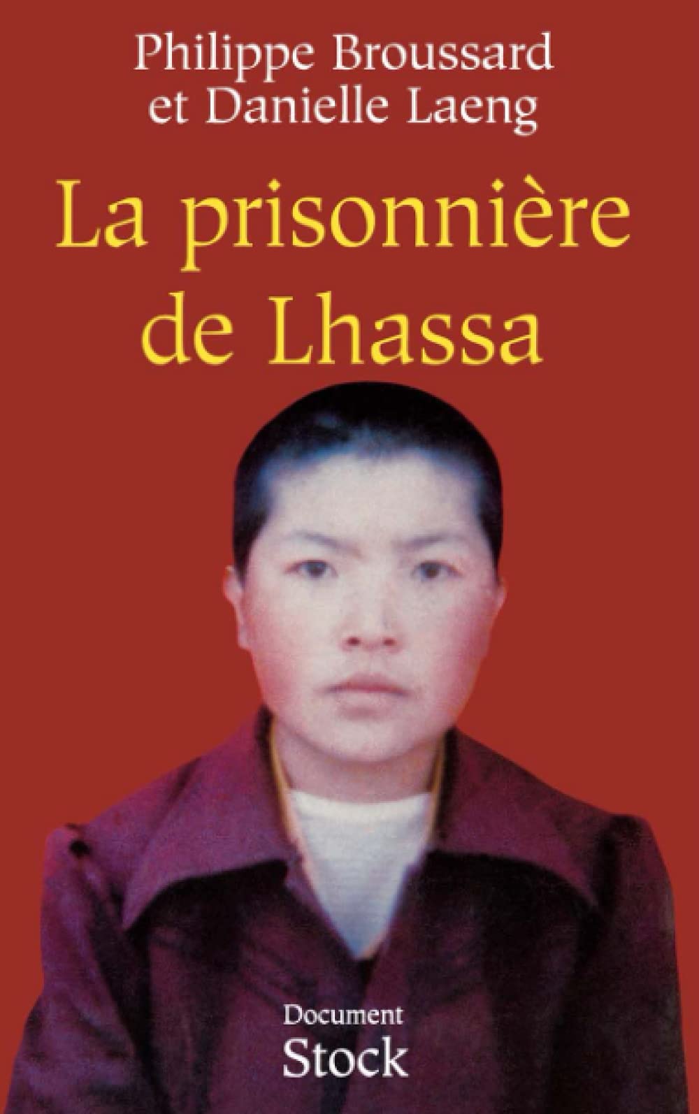 La Prisonnière de Lhassa 9782234054011
