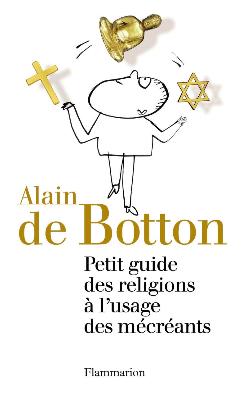Petit Guide des religions à l'usage des mécréants 9782081274907