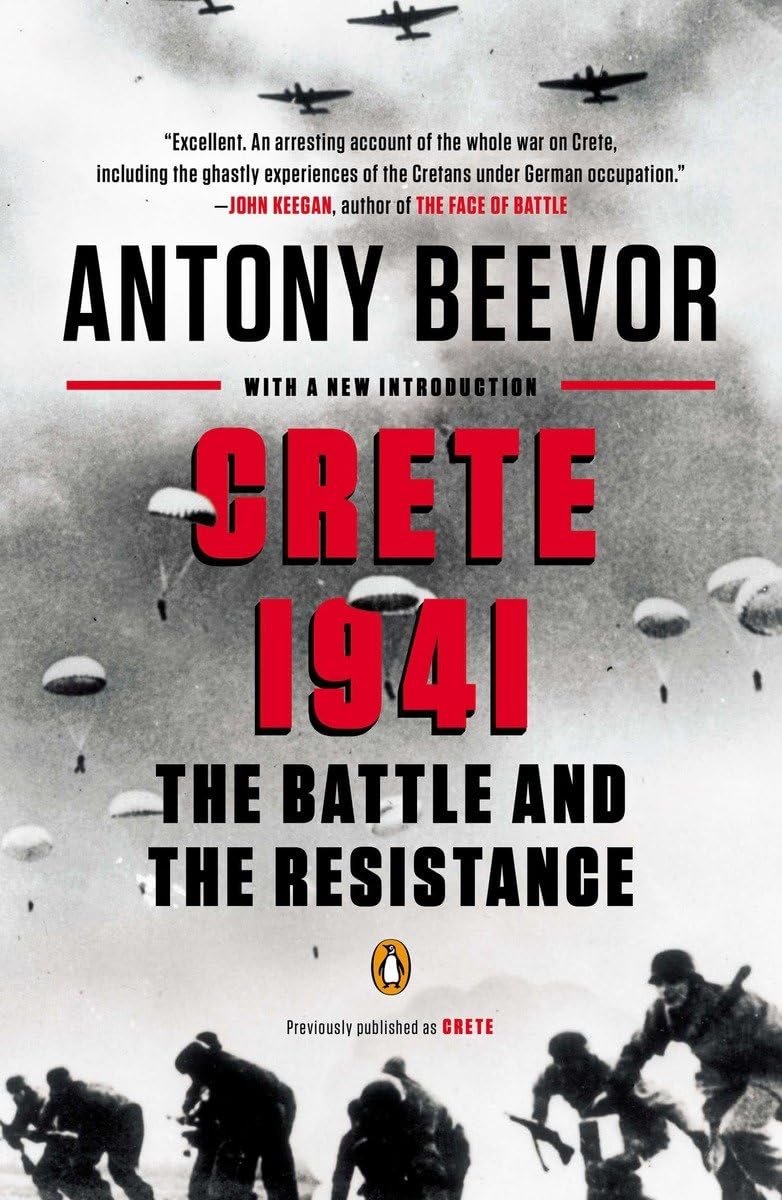 Crete 1941: The Battle and the Resistance 9780143126423