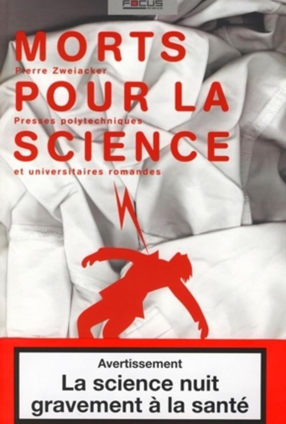 Morts pour la science 9782880747527
