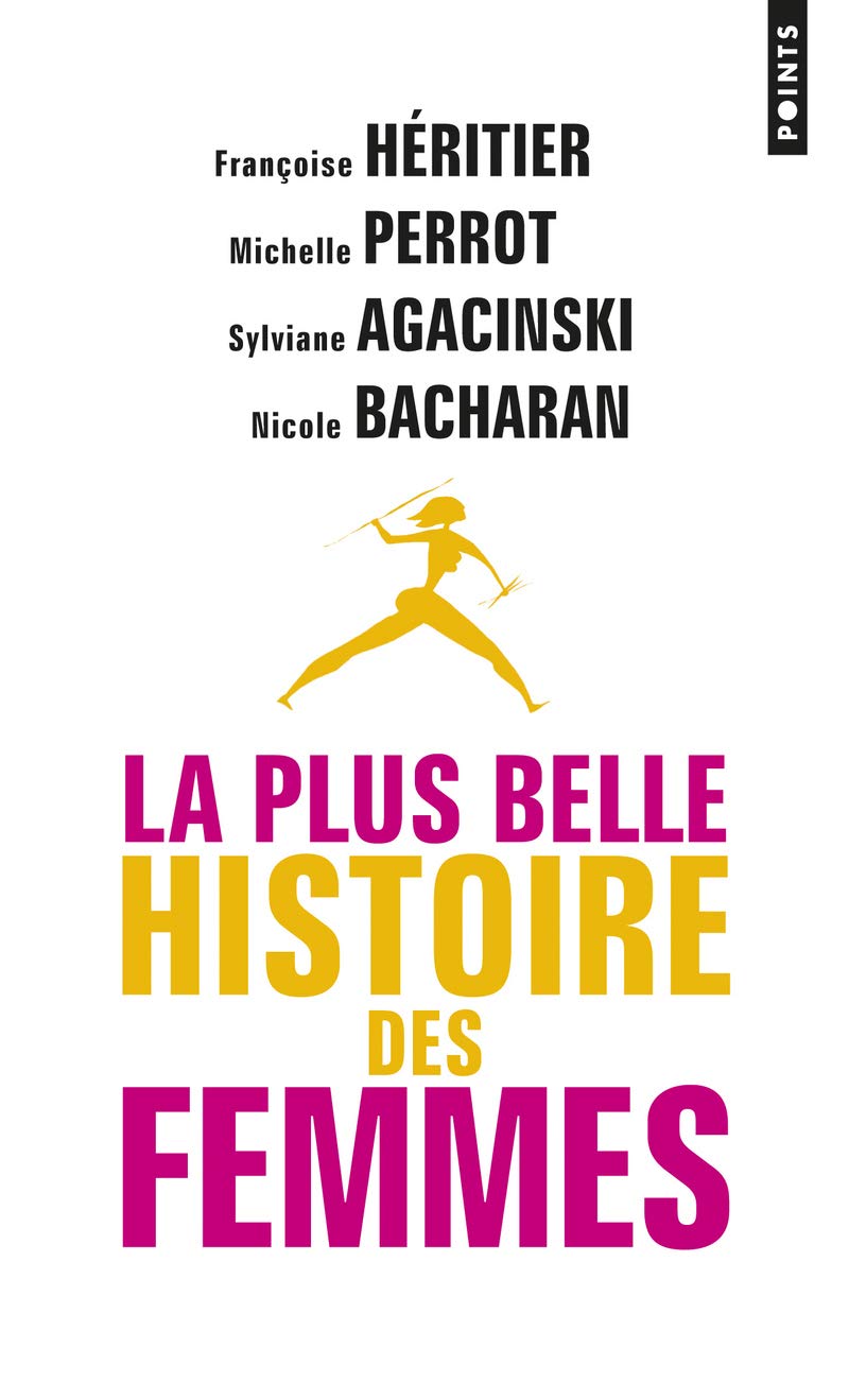 La Plus Belle Histoire des femmes 9782757845554