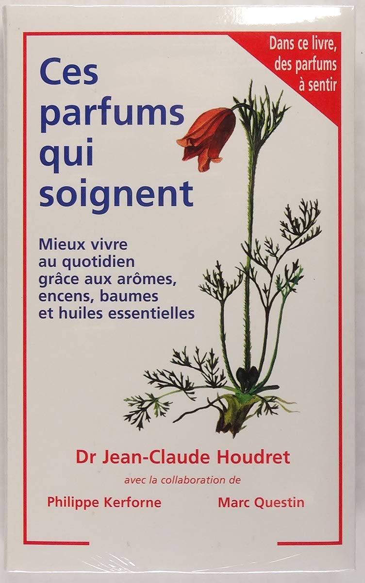 Ces parfums qui soignent 9782702833865