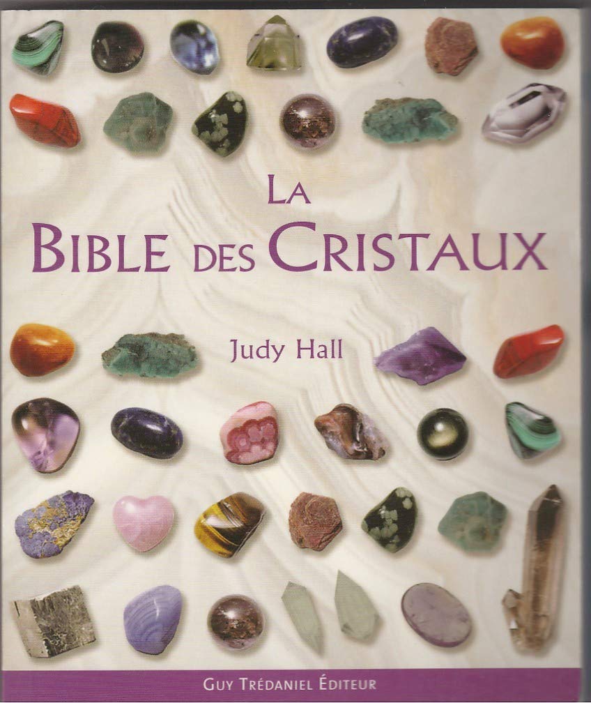 La Bible des cristaux 9782844455017