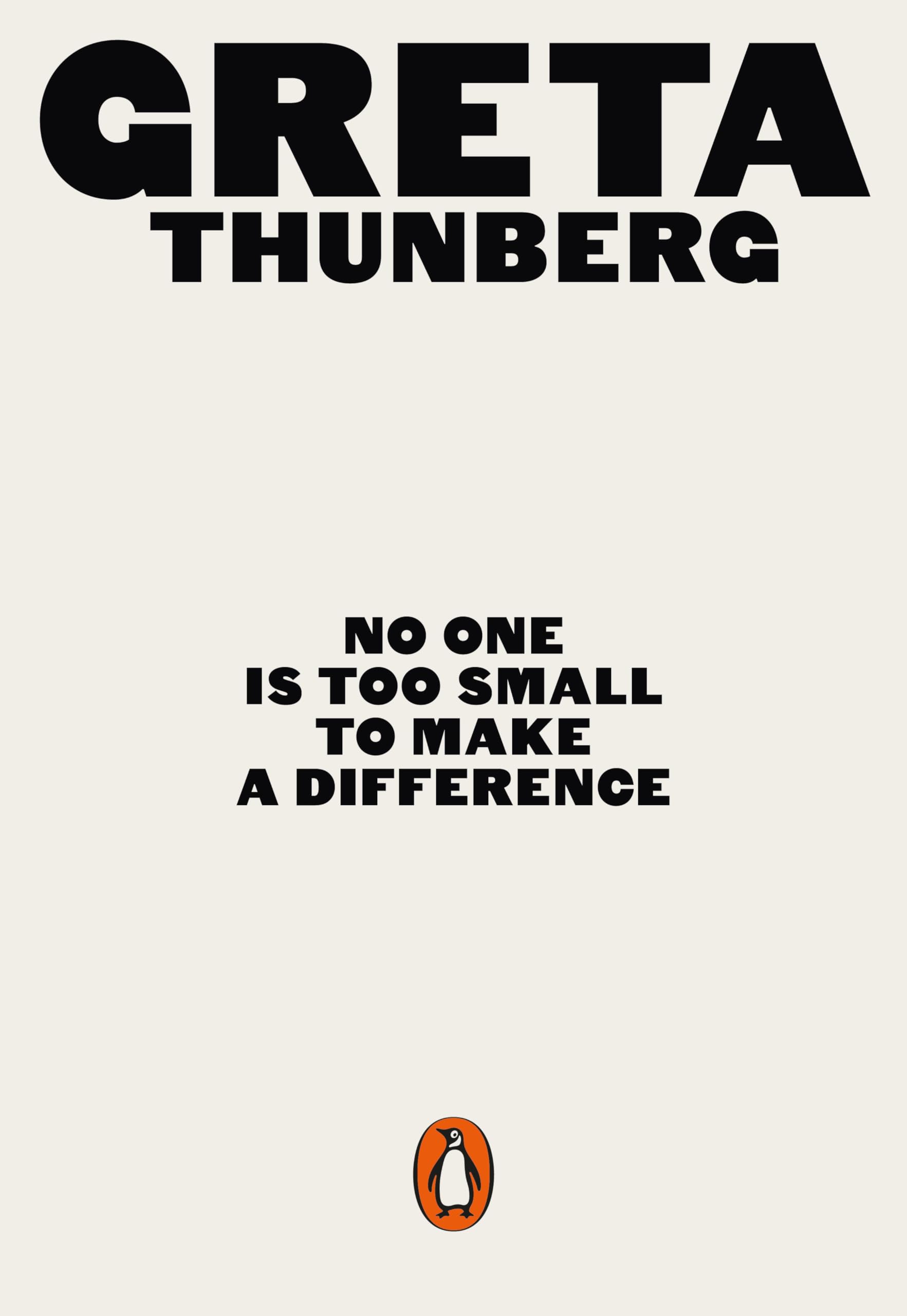 No One Is Too Small to Make a Difference 9780141991740