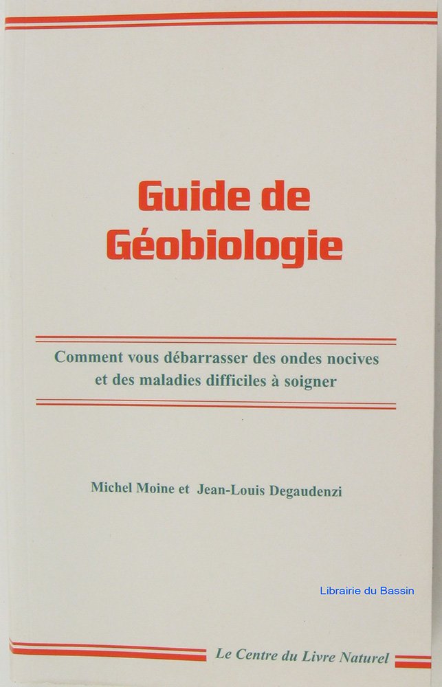 Guide de geobiologie [broché] 9782908554069