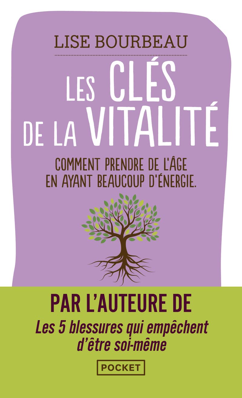 Les Clés de la vitalité - Comment prendre de l'âge tout en ayant beaucoup d'énergie ? 9782266327473