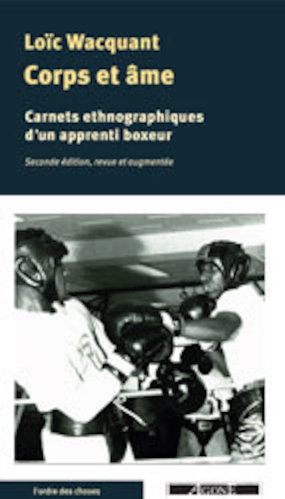 CORPS ET AME : carnets ethnographiques d'un apprenti boxeur 9782748900118