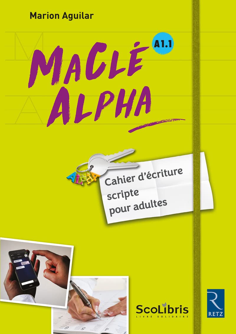 MaClé ALPHA - Cahier d'écriture scripte pour adultes 9782725635996
