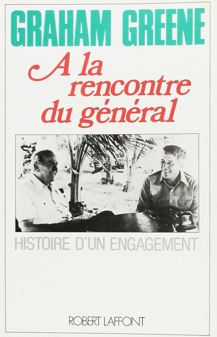 A la rencontre du Général 9782221045220